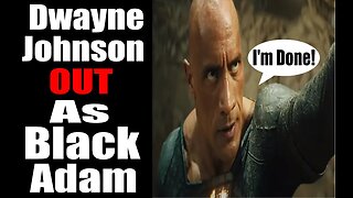 Dwayne "The Rock" Johnson OUT as Black Adam! | Production Budget Higher than Projected!