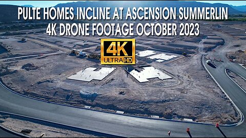 Pulte Homes Incline At Ascension Summerlin Update 4K Drone Footage October 2023