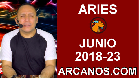 HOROSCOPO ARIES-Semana 2018-23-Del 3 al 9 de junio de 2018-ARCANOS.COM