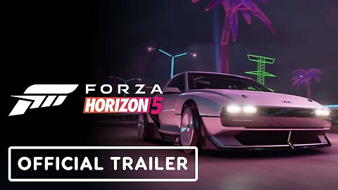 Forza Horizon 5 - Official 'Horizon Retrowave' Series Trailer