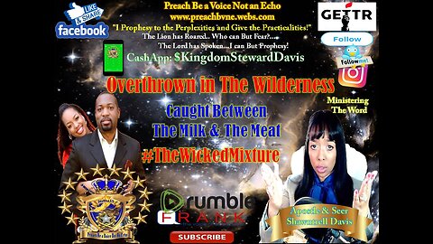 🔥🔥Prophetic Word 🔥🔥 Overthrown In the Wilderness Caught Between the Milk & Meat The Wicked Mixture