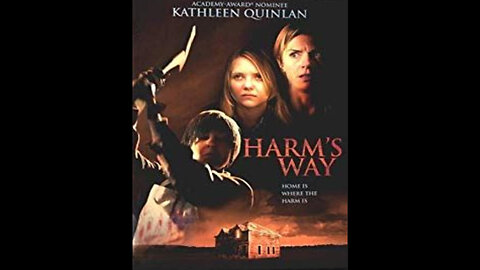 HARM'S WAY - HOME IS WHERE THE HARM IS