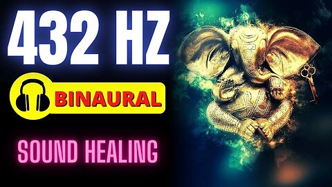 432 Hz | Limpe as Energias e Abra Caminhos | Para Dormir rápido e profundamente