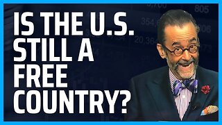Is the U.S. Still A Free Country?