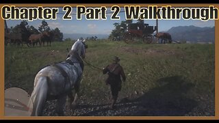 Red Dead Redemption 2 Walkthrough / Chapter 2 [2] (PS5)