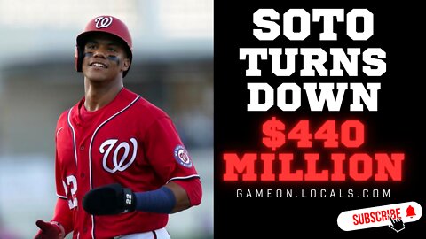 Juan Soto turns down $440 million from the Washington Nationals