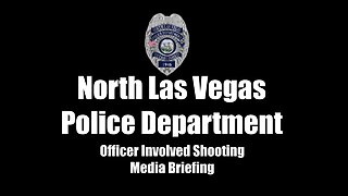 FULL: North Las Vegas police share update on the Aug. 11 shooting involving the dept.