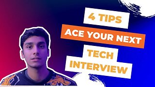 Tips to ACE your next tech interview | Software Engineering Interview prep