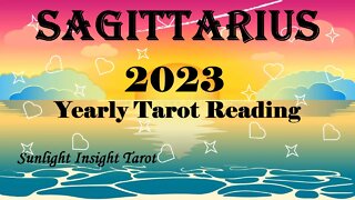 SAGITTARIUS | ♐Successful Pathways Open Up to You in Love & More!♐ | 2023 Yearly Reading