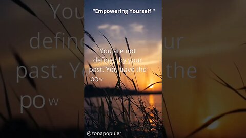 Life Motivational Quotes "Empowering Yourself" #qoutes #shorts