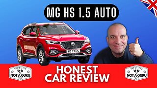 2022 MG HS Exclusive 1.5 DCT Auto | Honest Car Review UK