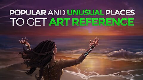 Popular and Unusual Places to get Art Reference
