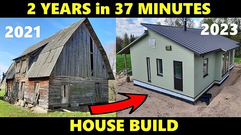 House Build - 2 YEARS in 37 MINUTES