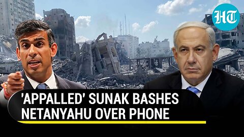 Sunak, Netanyahu Get Into 'Fiery Faceoff' During Telephonic Talks After Aid Workers' Killing
