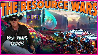 The Resource Wars! #BeefIntelligence w/ Texas Slim!