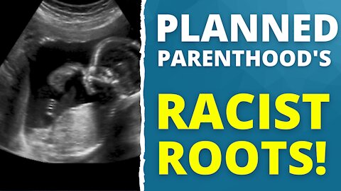 89: Planned Parenthood's Racist And Dark History Of Eugenics