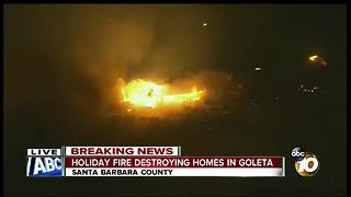 "Holiday Fire" destroying homes in Goleta