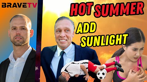 Brave TV - Aug 1, 2023 - Grid Goes Down - Trump Predicted Hot Summer - Best Disinfectant, Just Add Sun Light - Chris from Survival Dispatch & Clay Clark Join Me!