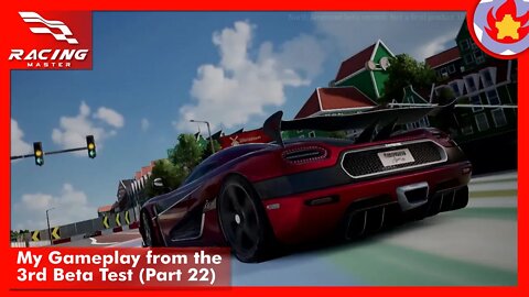 My Gameplay from the 3rd Beta Test (Part 22) | Racing Master