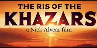 THE RISE of the KHAZARS also known as the KHAZARIAN SATANISTS