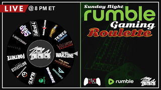 LIVE Replay: Rumble Gaming Roulette! Streaming Exclusively on Rumble and Locals!