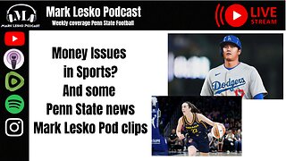 Penn State News and the Money craze in sports || Mark Lesko Pod clips #pennstate #sports