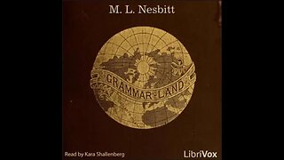 Grammar- Land by M.L Nesbitt - FULL Audiobook
