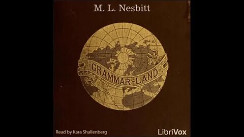 Grammar- Land by M.L Nesbitt - FULL Audiobook