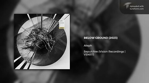 Aleph - BELOW GROUND (2023) | Future Garage