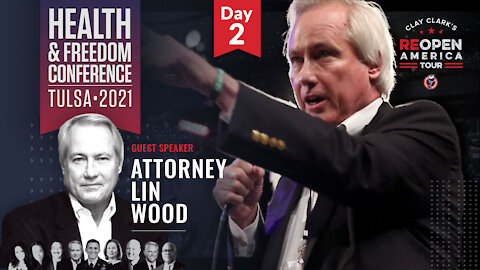 Lin Wood | How to Gain Ground and Fight Against Tyranny (Day 2)