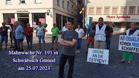 Live - Mahnwache Nr. 191 in Schwäbisch Gmünd am 25.07.2023