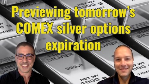 Previewing tomorrow’s COMEX silver options expiration