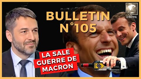 STRATPOL Bulletin N°105. Macron : la sale guerre, le général Hiver. 27.10.2022. #xaviermoreau