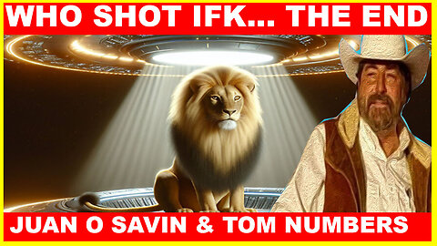 Juan O Savin & Tom Numbers HUGE Intel 03.09: "Who Shot JFK"