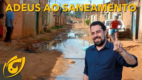 BOULOS e a esquerda querem ACABAR com o MARCO do SANEAMENTO básico