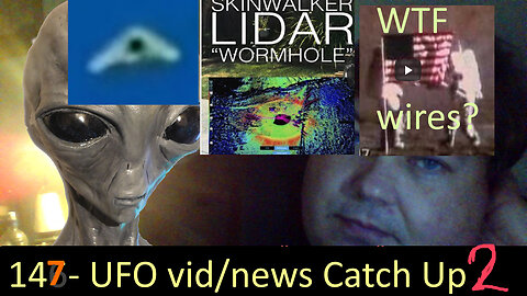 Live Chat with Paul; -147- UFO news and viral and alleged UFO videos Catch-Up PART 2 of 2
