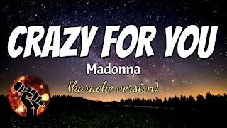 CRAZY FOR YOU - MADONNA (karaoke version)