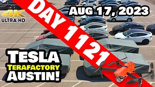 CYBERTRUCKS STARTING TO FLOW AT GIGA TEXAS! - Tesla Gigafactory Austin 4K Day 1121 - 8/17/23 -Tesla
