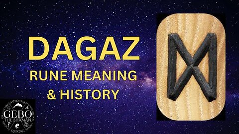 The Rune Dagaz: Meaning and history