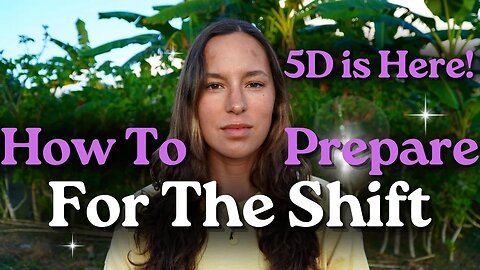 Getting Ready For The 5th Dimension Frequency | The Shift Is Happening Now!