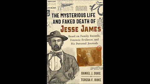 Jesse James' Faked Death with Dan and Teresa Duke -host Mark Eddy