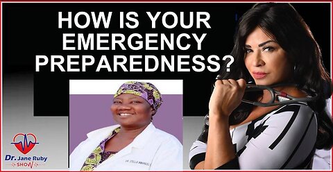 DR STELLA: HOW IS YOUR EMERGENCY PREPAREDNESS?