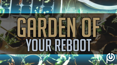 Garden of Your Reboot