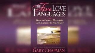 The Five Love Languages by Gary Chapman - FULL AUDIOBOOK