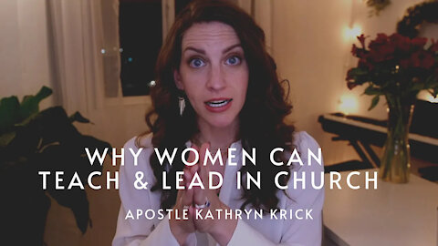 Why Women Can Teach & Lead in Church | 5F Church