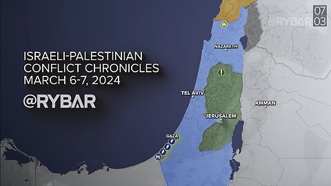 ►🚨▶◾️⚡️🇮🇱⚔️🇵🇸❗️ Rybar Review of the Israeli-Palestinian Conflict on March 6-7, 2024