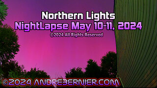 Northern Lights Display - May 10-11, 2024 ©AndreBernier