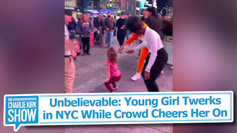 Unbelievable: Young Girl Twerks in NYC While Crowd Cheers Her On