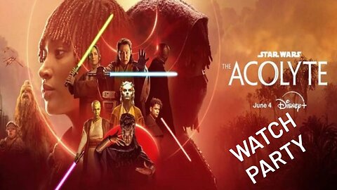 Star Wars: The Acolyte Ep.3 | 🍿Watch Party🎬
