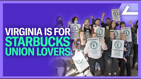 A Clean Sweep in Virginia: 5 Starbucks Stores Vote to Unionize